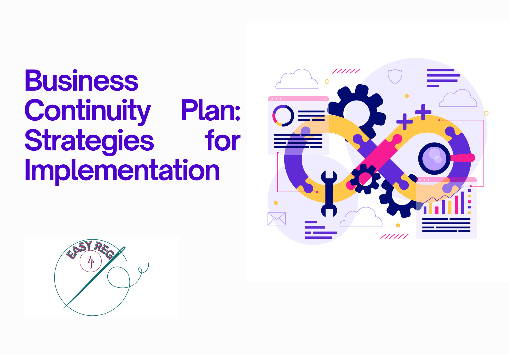 Business Continuity Plan: Strategies for Implementation