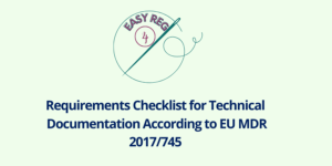 Requirements Checklist for Technical Documentation According to EU MDR 2017/745