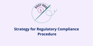 Strategy for Regulatory Compliance Procedure
