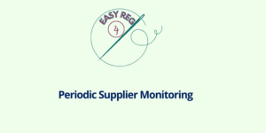 Periodic Supplier monitoring
