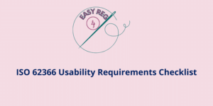 ISO 62366 Usability Requirements Checklist