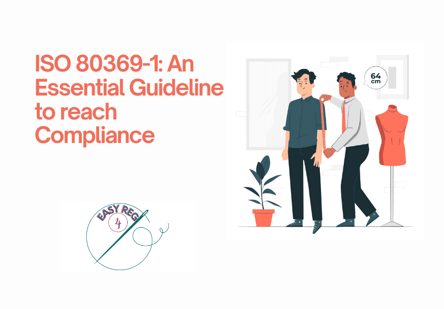 ISO 80369-1: An Essential Guideline to reach Compliance 