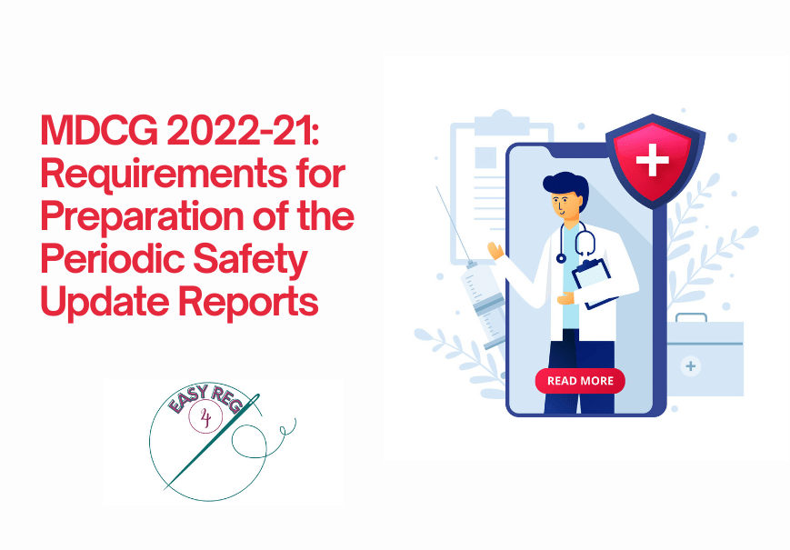 MDCG 2022-21: Requirements for Preparation of the Periodic Safety Update Reports