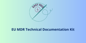 EU MDR Technical Documentation Kit