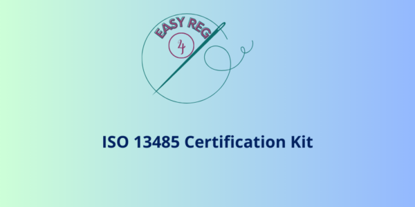 ISO 13485 Certification Kit