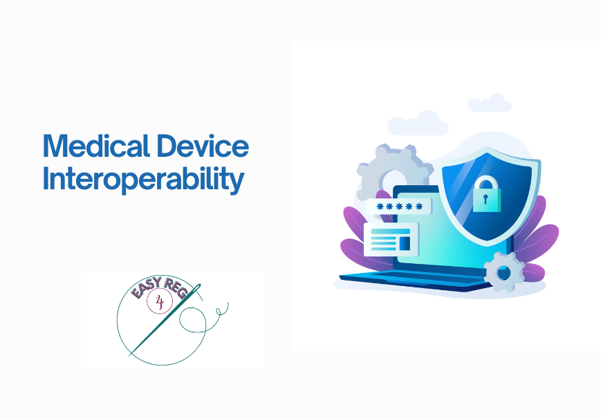 Medical Device Interoperability