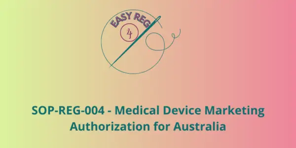 Medical Device Marketing Authorization for Australia