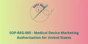 Medical Device Marketing Authorization for United States