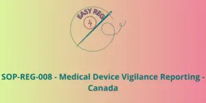 Medical Device Vigilance Reporting - Canada